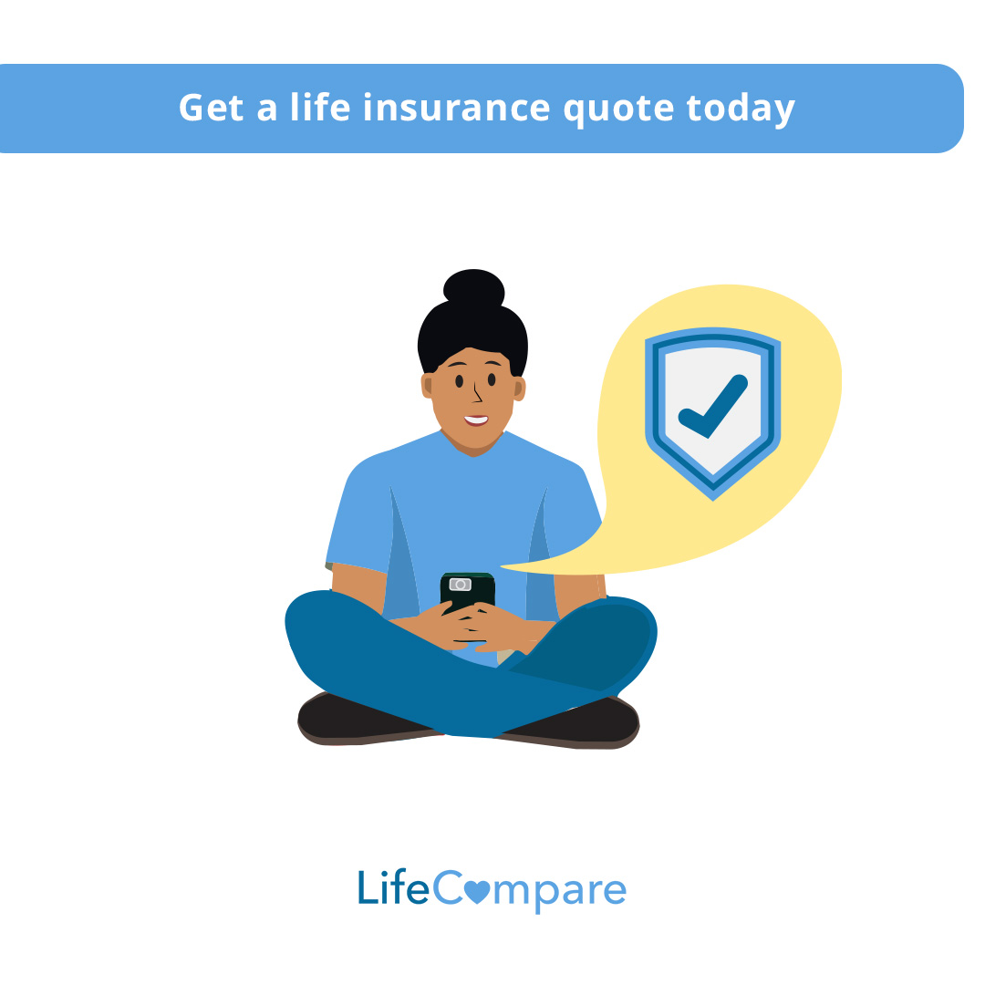 Get a life insurance quote today