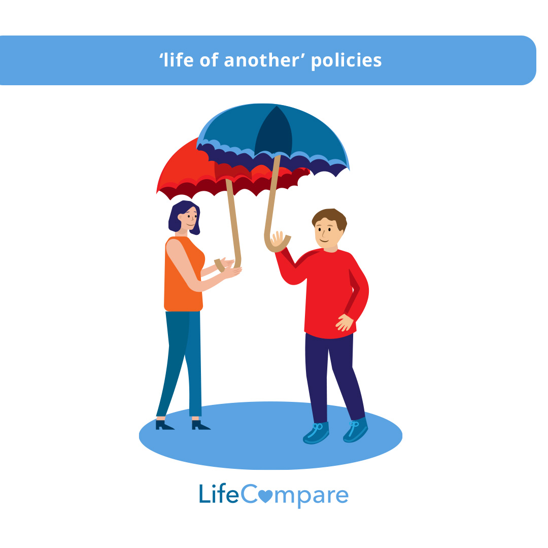 ‘life of another’ policies life of another policy